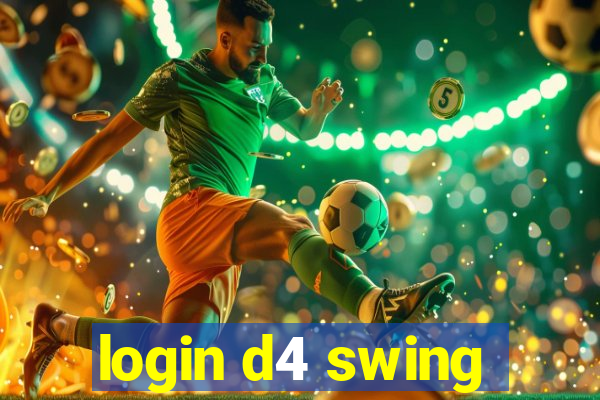 login d4 swing